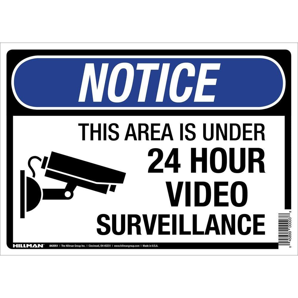 Hillman Group 842051 10 x 14 in. Under Surveillance Sign White - 6 Piece66