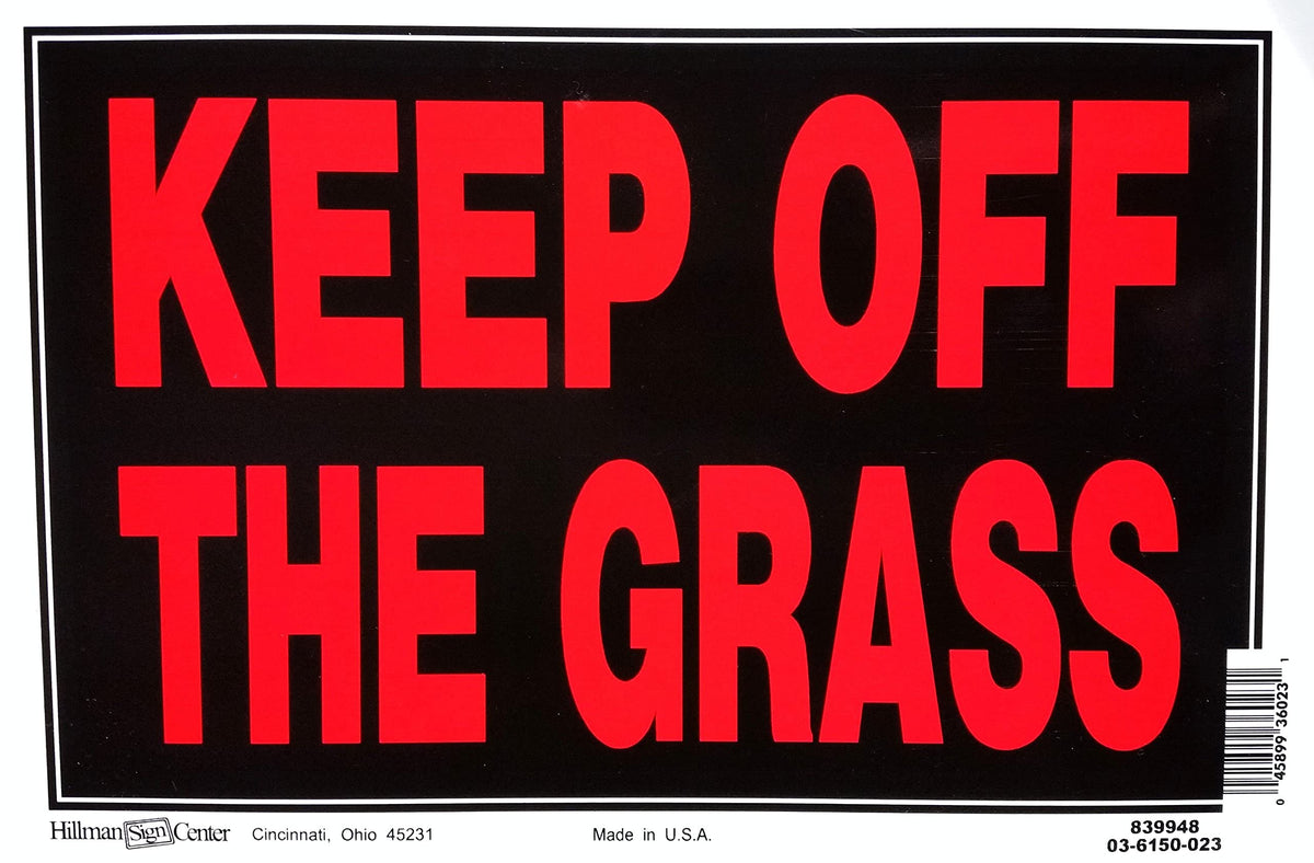 Hillman 839948 Keep Off The Grass Sign, Black and Red Plastic, 8x12 Inches 1-Sign